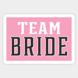 Simple Team Bride Wedding Typography Magnet